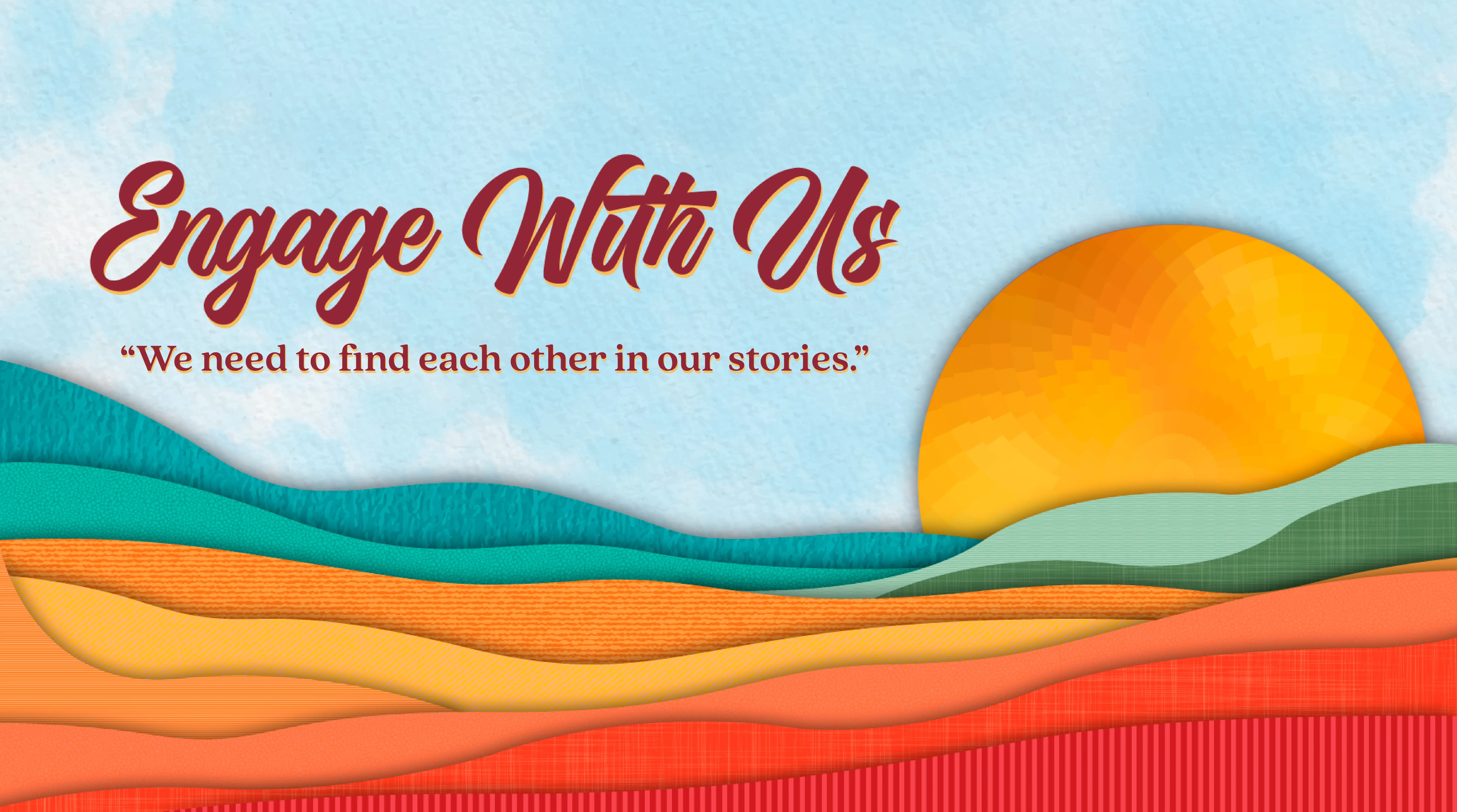 Engage With Us Banner